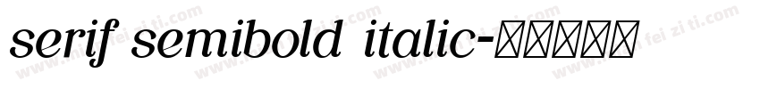 serif semibold italic字体转换